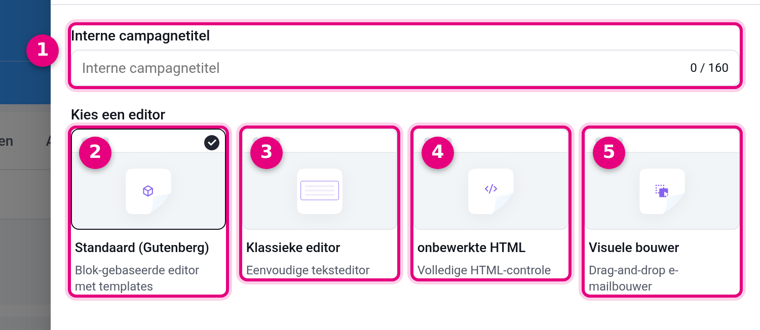 The Create campaign window with the Internal campaign title field and the four editor choices