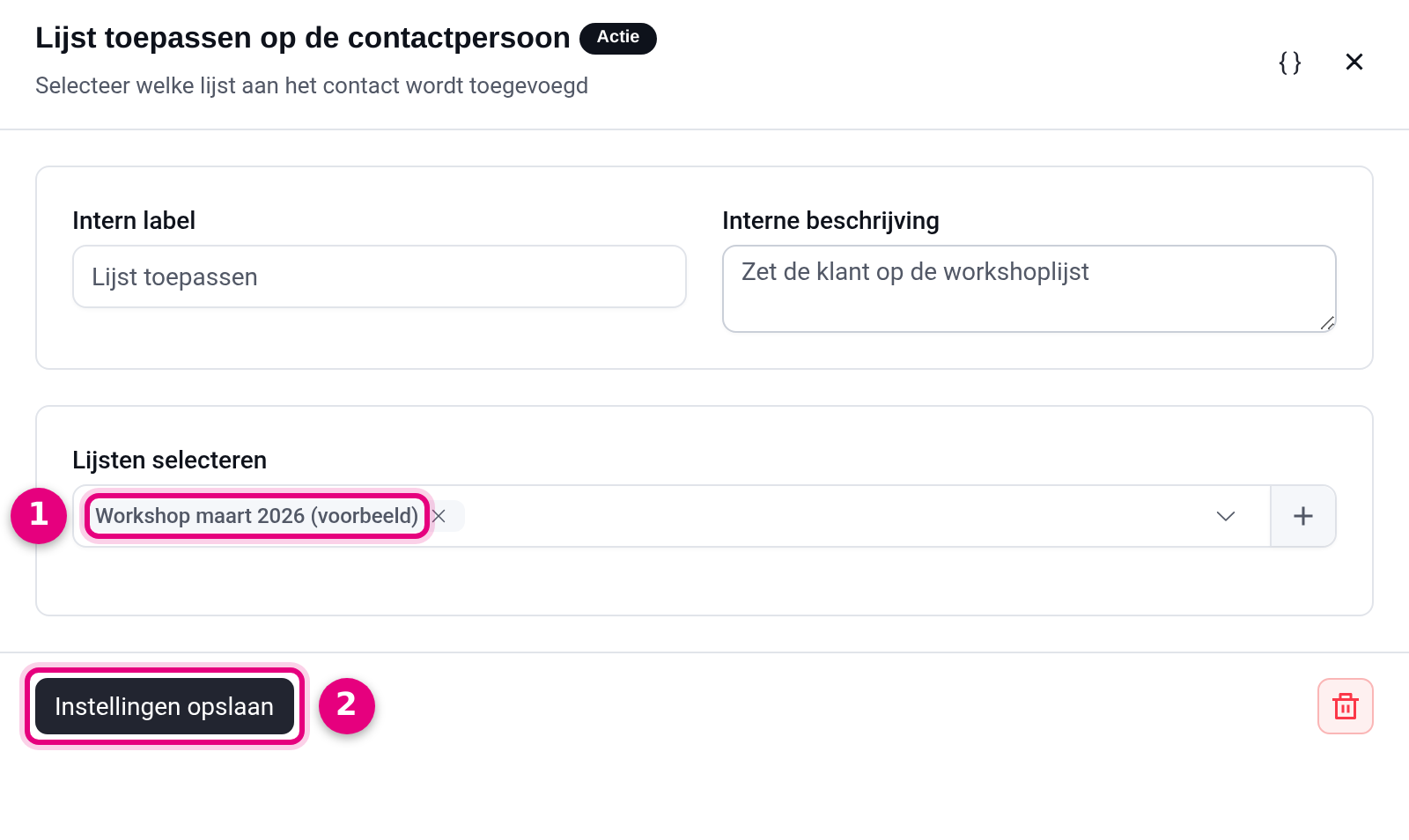 Settings of the action Apply list with a selected list