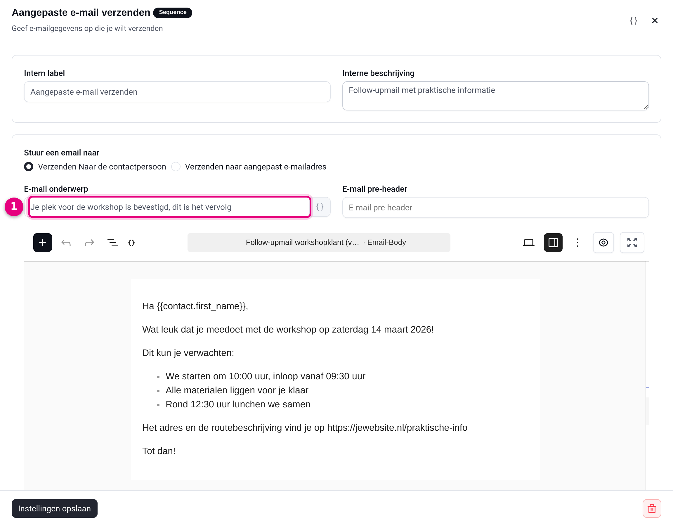 Settings of the email step with subject and email content