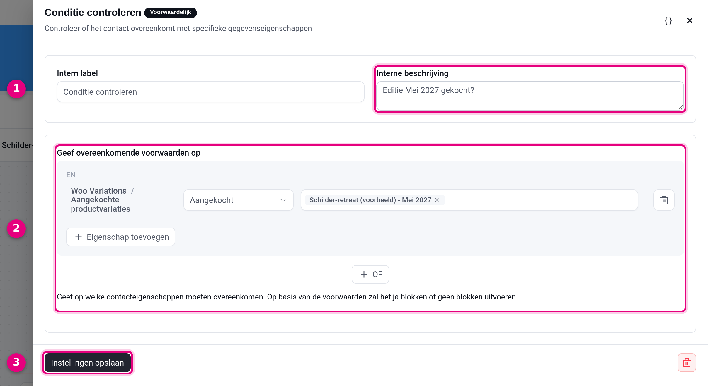 Condition block with the condition Purchased product variations