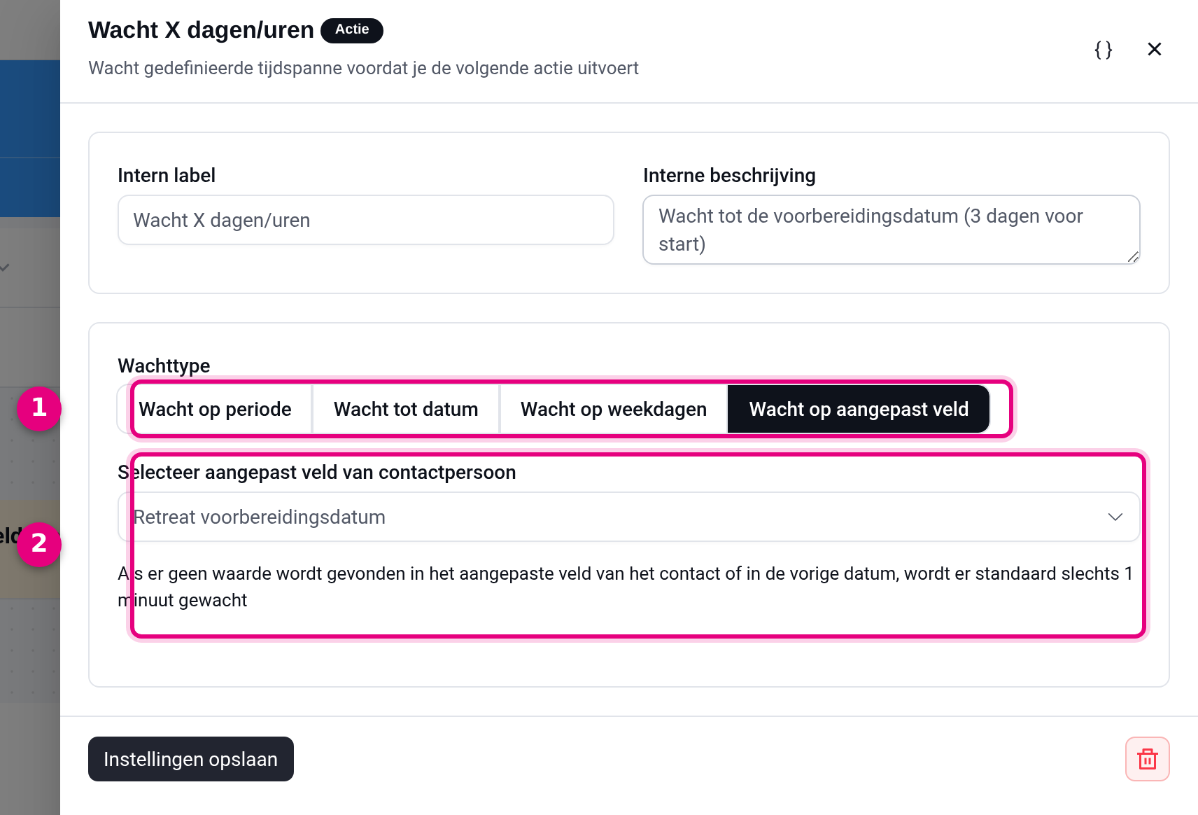 Wait step with the wait type Wait on custom field