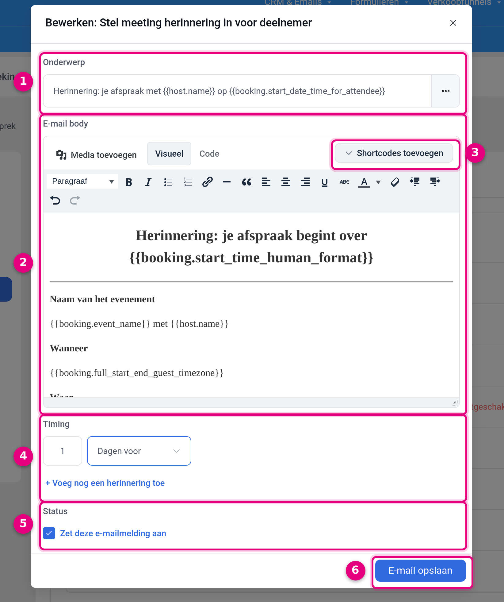 The edit window of the reminder email with subject, content, timing and status
