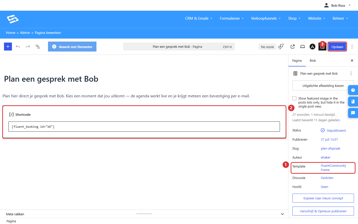 Page editor with the template set to FluentCommunity Frame (1), the page content (2) and save (3)