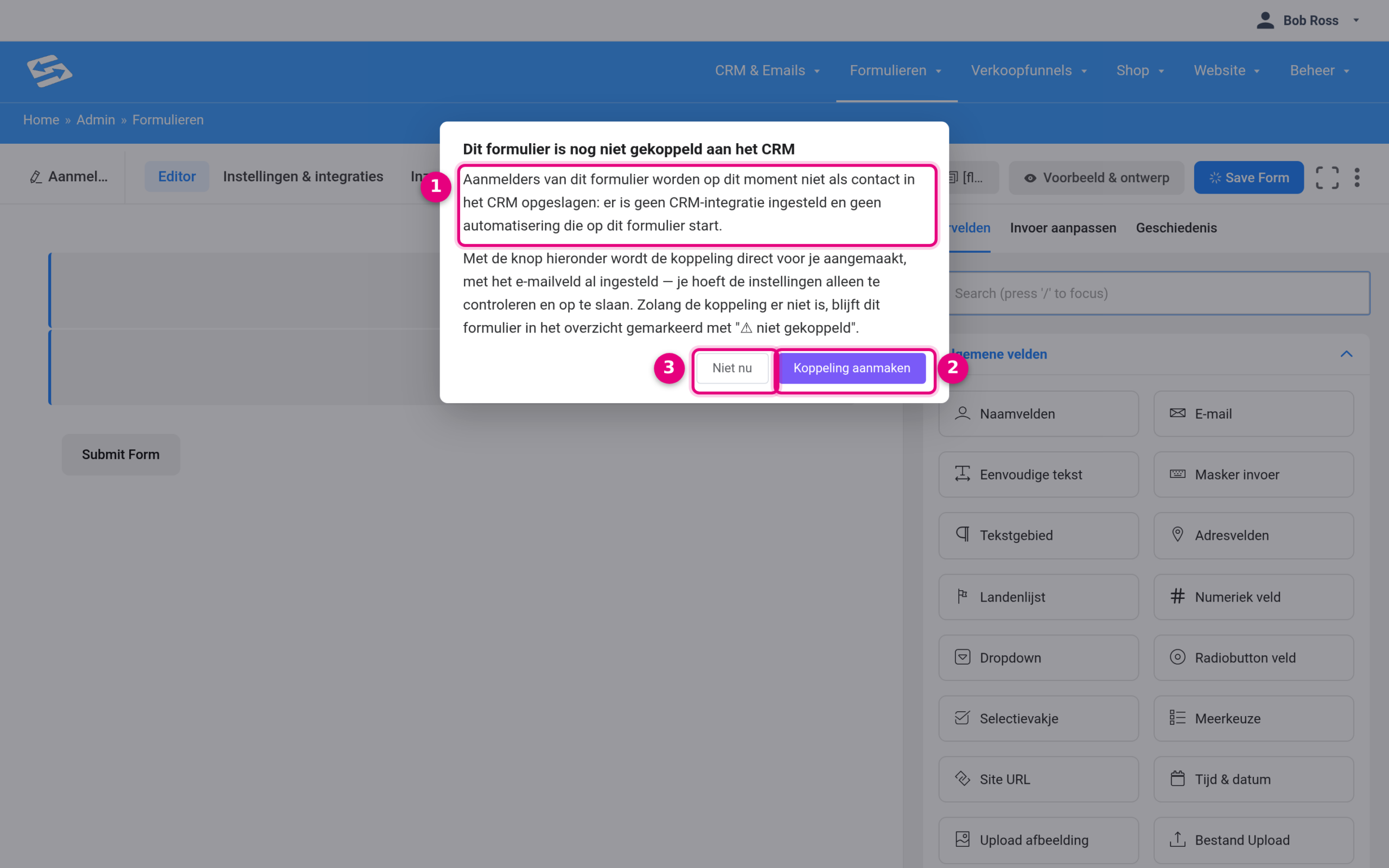 Warning after saving a new form that is not yet linked to the CRM