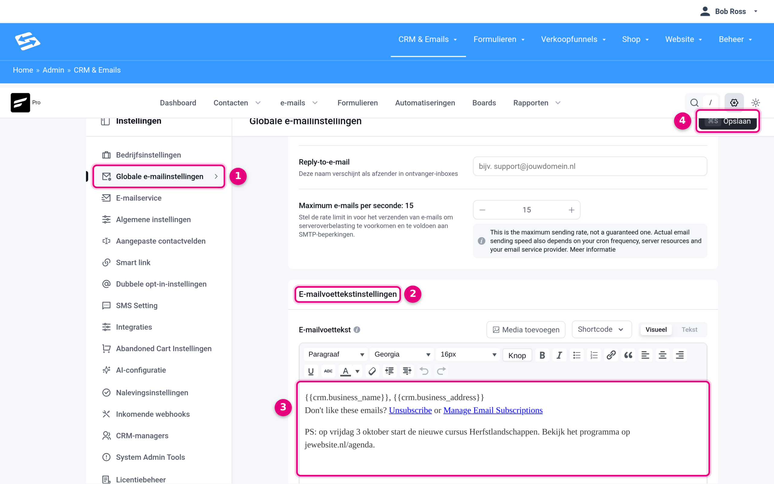 Setting the global email footer through CRM & Emails → Settings → Global email settings, section Email footer settings