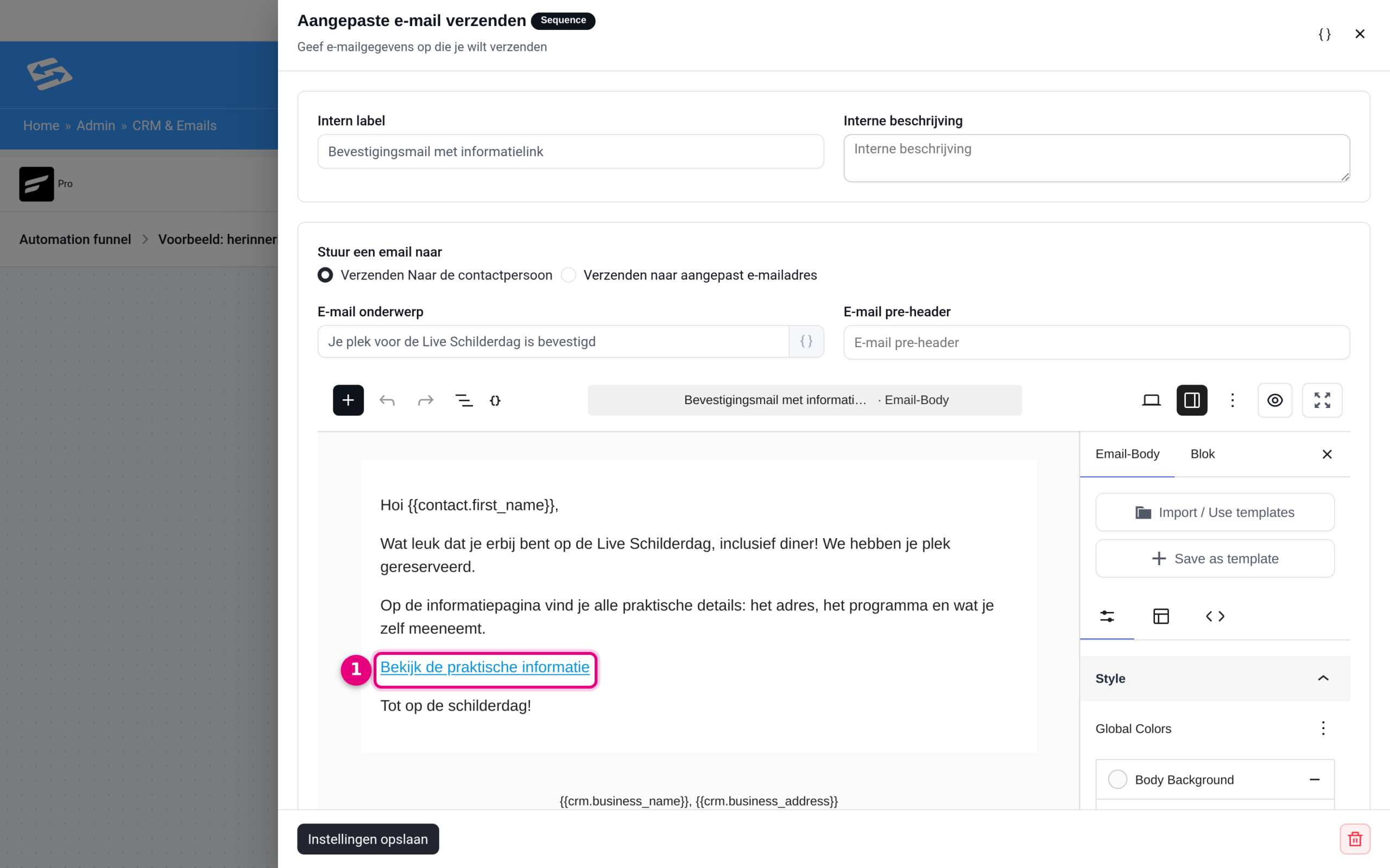 The confirmation email in the automation with the smart link in the text.