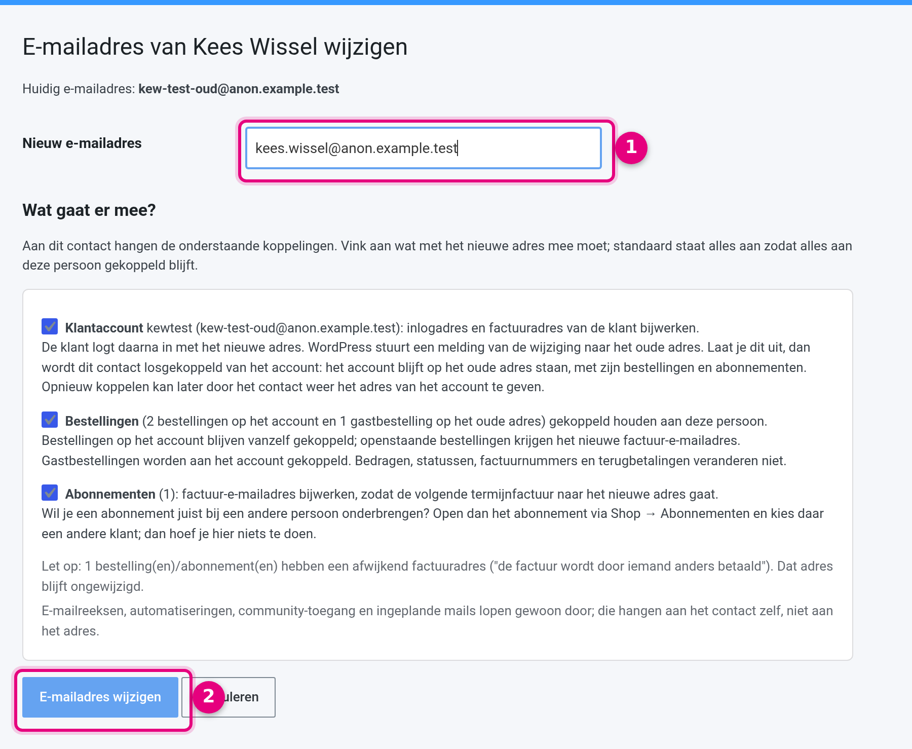 The confirmation screen with the new email address and the tick boxes for account, orders and subscriptions